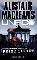Prime Target (Alistair MacLean’s UNACO)