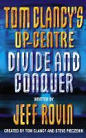 Divide and Conquer (Tom Clancy’s Op-Centre, Book 8)