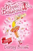 Jade and the Surprise Party (Magic Ballerina, Book 20)