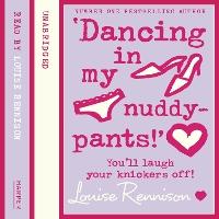 Dancing in my nuddy pants (Confessions of Georgia Nicolson, Book 4)