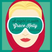 A Night In With Grace Kelly (A Night In With, Book 3)