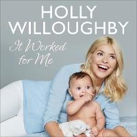 It Worked for Me: Tips from Truly Happy Baby