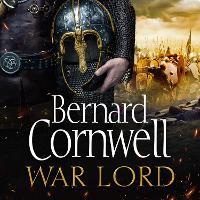 War Lord (The Last Kingdom Series, Book 13)