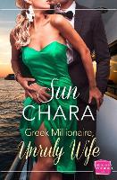 Greek Millionaire, Unruly Wife