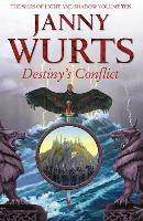 Destiny’s Conflict: Book Two of Sword of the Canon (The Wars of Light and Shadow, Book 10)