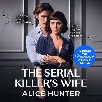 The Serial Killer’s Wife (Serial Killer Series)