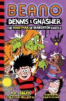 Beano Dennis & Gnasher: The Bogeyman of Bunkerton Castle (Beano Fiction)