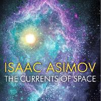 The Currents of Space
