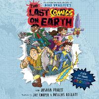 The Last Comics on Earth (The Last Kids on Earth)