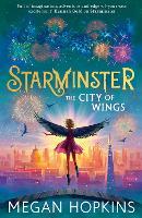 Starminster: The City of Wings (Starminster, Book 3)