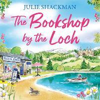 The Bookshop by the Loch (Scottish Escapes, Book 6)