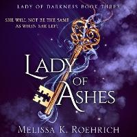 Lady of Ashes (Lady of Darkness, Book 3)