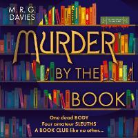 Murder by the Book (A Cosy Crime Club Mystery, Book 1)