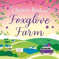 Foxglove Farm (Love Heart Lane, Book 2)