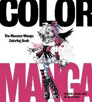 Color Manga: The Monster Manga Coloring Book