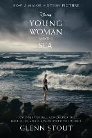 Young Woman and the Sea: How Trudy Ederle Conquered the English Channel and Inspired the World