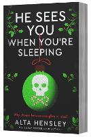 He Sees You When You're Sleeping: A Naughty or Nice Novel