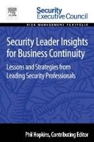 Security Leader Insights for Business Continuity: Lessons and Strategies from Leading Security Professionals
