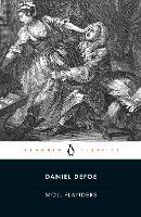 The Fortunes and Misfortunes of the Famous Moll Flanders