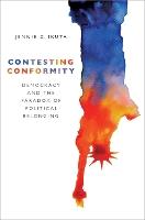 Contesting Conformity: Democracy and the Paradox of Political Belonging