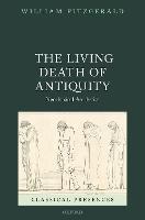 The Living Death of Antiquity: Neoclassical Aesthetics