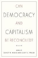 Can Democracy and Capitalism Be Reconciled?