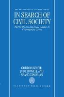 In Search of Civil Society: Market Reform and Social Change in Contemporary China