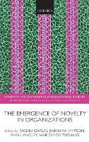 The Emergence of Novelty in Organizations
