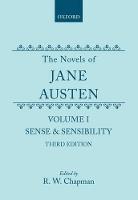 The Novels of Jane Austen: Volume I: Sense and Sensibility