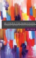 Reconstructing Human Rights: A Pragmatist and Pluralist Inquiry into Global Ethics