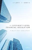 The UK and Multi-level Financial Regulation: From Post-crisis Reform to Brexit
