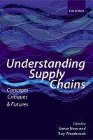 Understanding Supply Chains: Concepts, Critiques, and Futures
