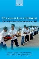 The Samaritan's Dilemma: The Political Economy of Development Aid