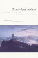 Geography of the Gaze: Urban and Rural Vision in Early Modern Europe
