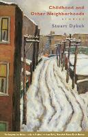 Childhood and Other Neighborhoods