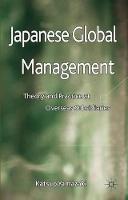 Japanese Global Management: Theory and Practice at Overseas Subsidiaries