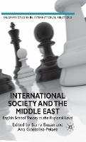 International Society and the Middle East: English School Theory at the Regional Level