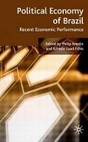 Political Economy of Brazil: Recent Economic Performance