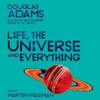 Life, the Universe and Everything