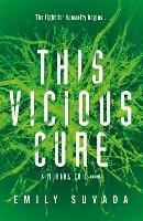 This Vicious Cure (Mortal Coil Book 3)