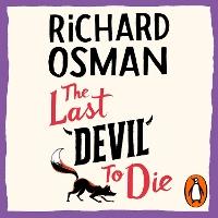 The Last Devil To Die: The Thursday Murder Club 4