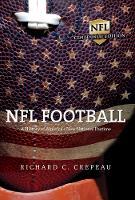 NFL Football: A History of America's New National Pastime