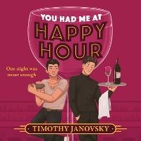You Had Me At Happy Hour