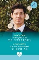 Wedding Date With Dr Petrides / New Year To Nine-Month Surprise: Wedding Date with Dr Petrides (Royal York Hospital) / New Year to Nine-Month Surprise (Royal York Hospital) (Mills & Boon Medical)