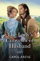 The Lady’s Convenient Husband (Mills & Boon Historical)