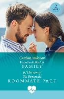 From Fresh Start To Family / The Paramedic Roommate Pact: From Fresh Start to Family / The Paramedic Roommate Pact (Mills & Boon Medical)