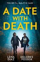 A Date With Death: The Sinful Sleuths Club: Agent Under Siege / His Brand of Justice