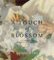 A Touch of Blossom: John Singer Sargent and the Queer Flora of Fin-de-Siècle Art