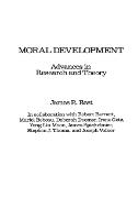 Moral Development: Advances in Research and Theory