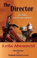 The Director and Other Stories from Morocco